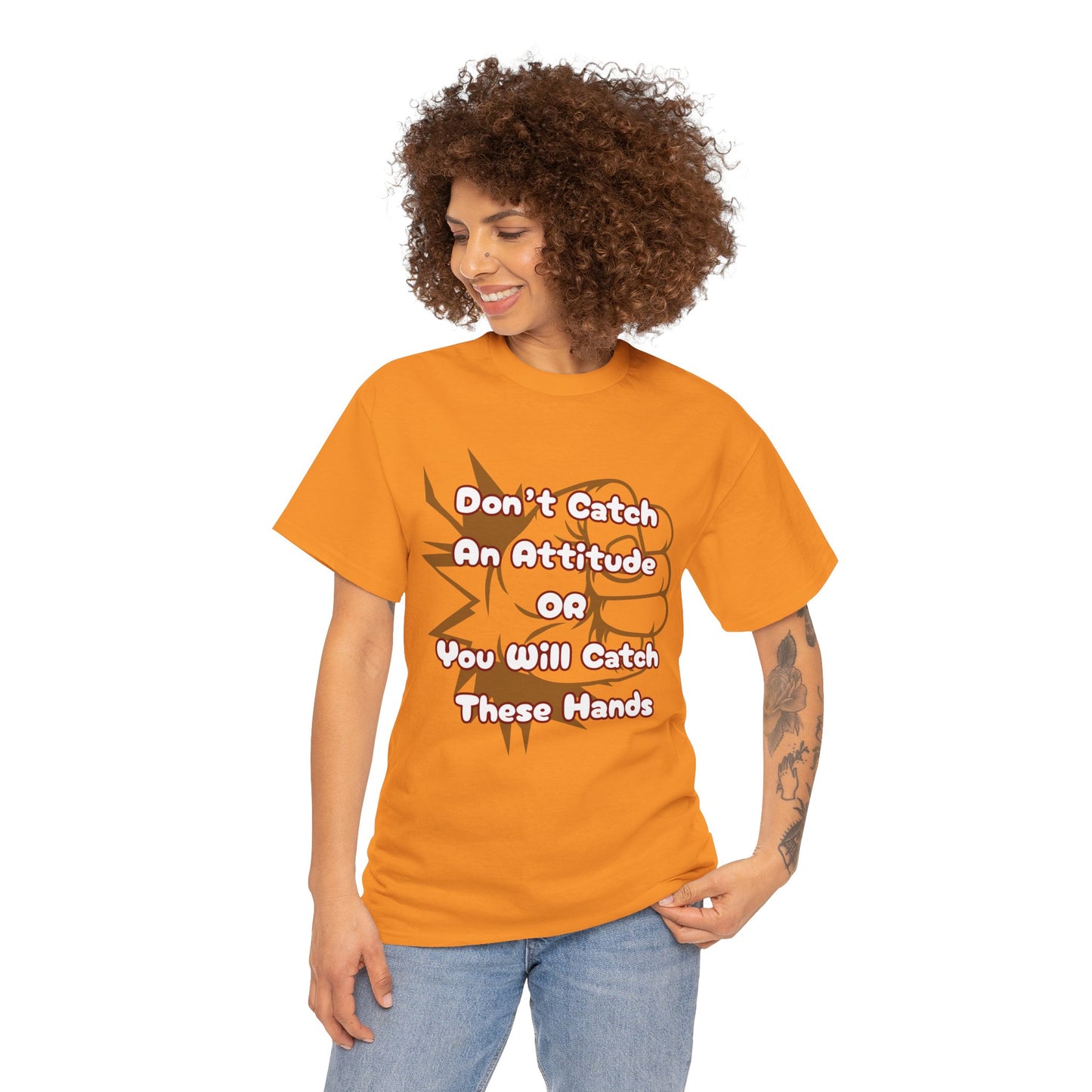 Don't Catch an Attitude Unisex Heavy Cotton Tee, Funny Graphic Tee, Gift for Friends, Humor T-Shirt, Casual Wear, Birthday Gift
