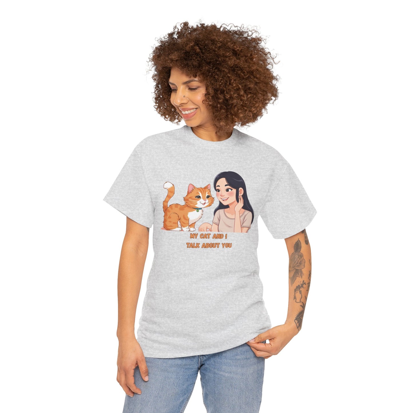 Cat Lover Unisex Heavy Cotton Tee - "My Cat and I Talk About You"