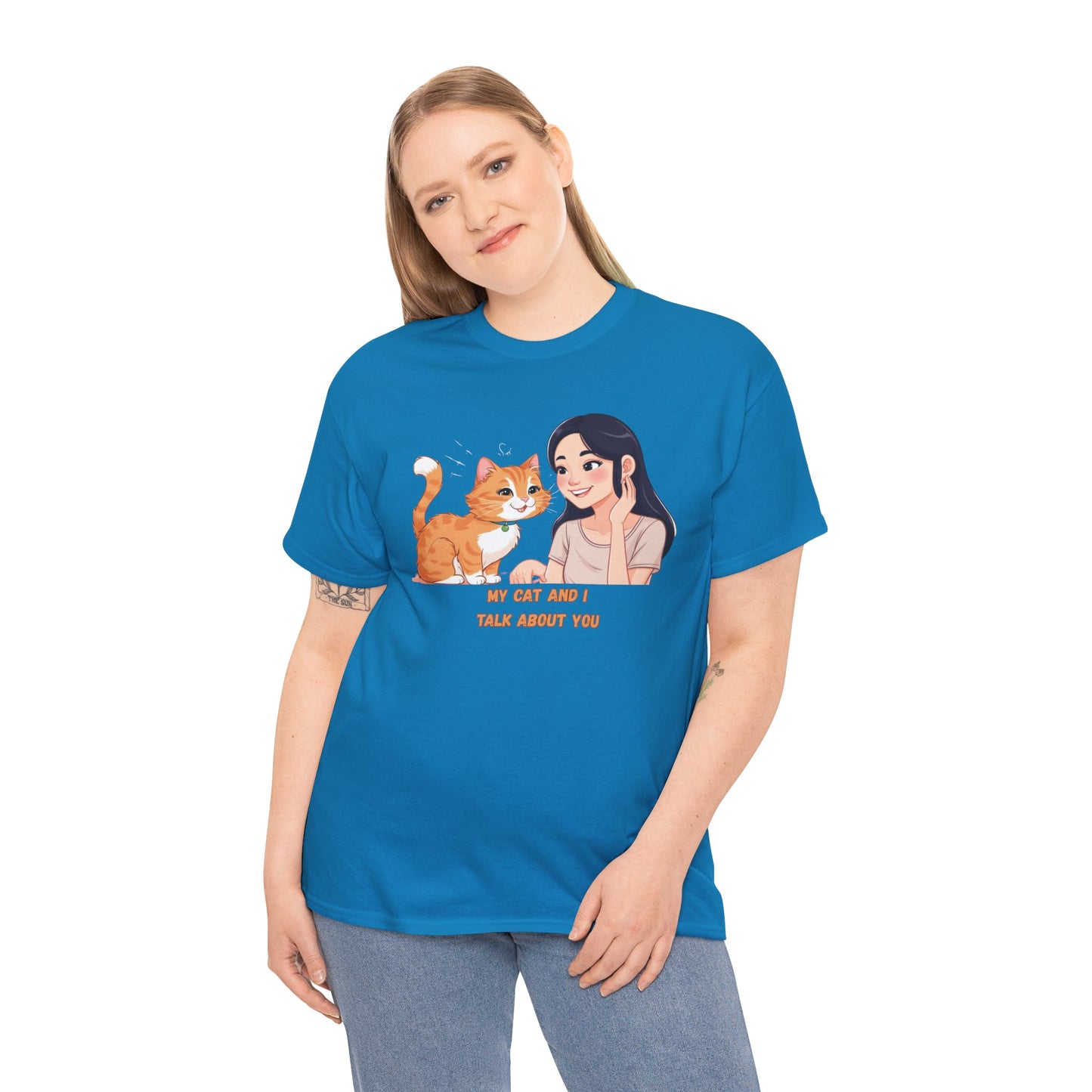 Cat Lover Unisex Heavy Cotton Tee - "My Cat and I Talk About You"