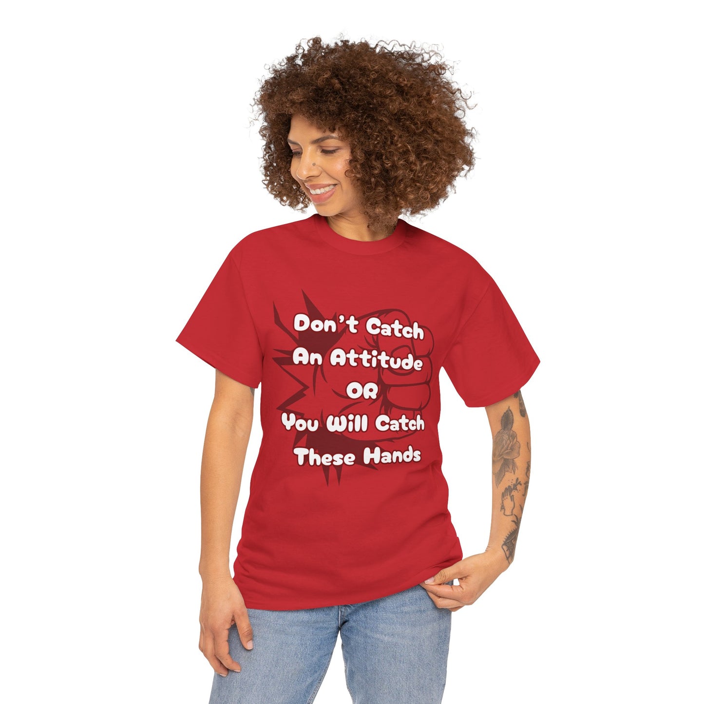 Don't Catch an Attitude Unisex Heavy Cotton Tee, Funny Graphic Tee, Gift for Friends, Humor T-Shirt, Casual Wear, Birthday Gift