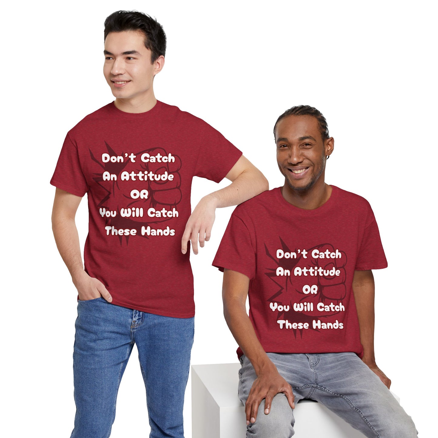 Don't Catch an Attitude Unisex Heavy Cotton Tee, Funny Graphic Tee, Gift for Friends, Humor T-Shirt, Casual Wear, Birthday Gift