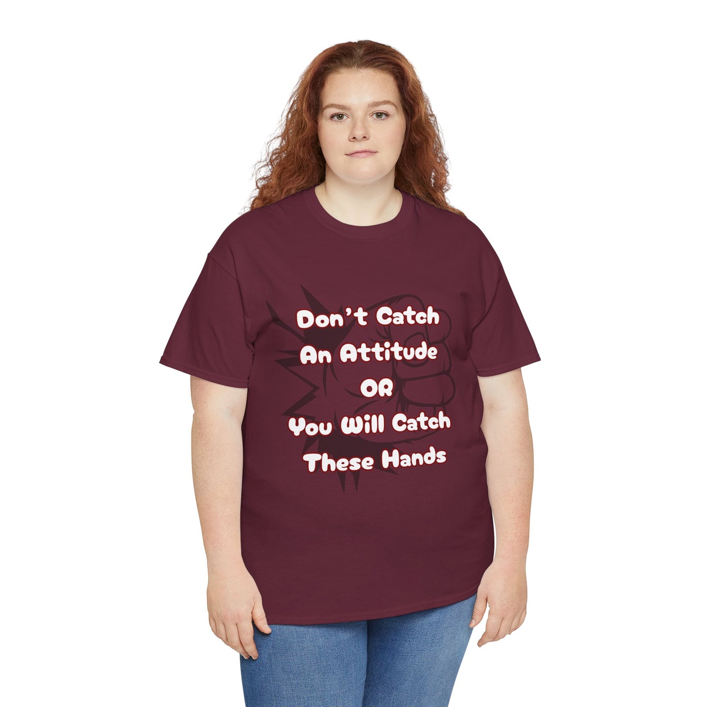 Don't Catch an Attitude Unisex Heavy Cotton Tee, Funny Graphic Tee, Gift for Friends, Humor T-Shirt, Casual Wear, Birthday Gift