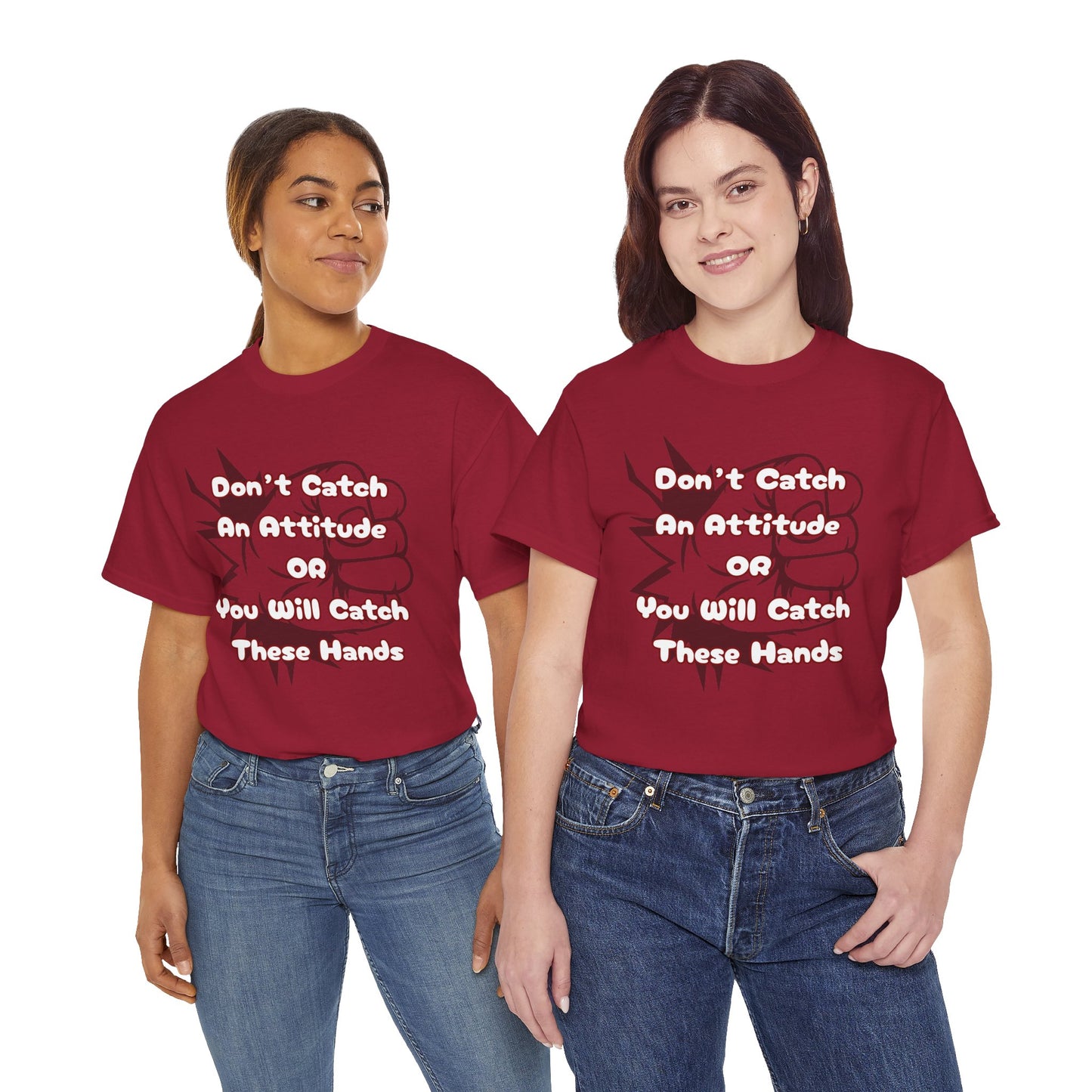 Don't Catch an Attitude Unisex Heavy Cotton Tee, Funny Graphic Tee, Gift for Friends, Humor T-Shirt, Casual Wear, Birthday Gift