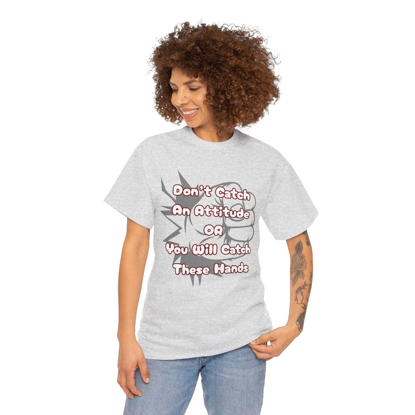 Don't Catch an Attitude Unisex Heavy Cotton Tee, Funny Graphic Tee, Gift for Friends, Humor T-Shirt, Casual Wear, Birthday Gift