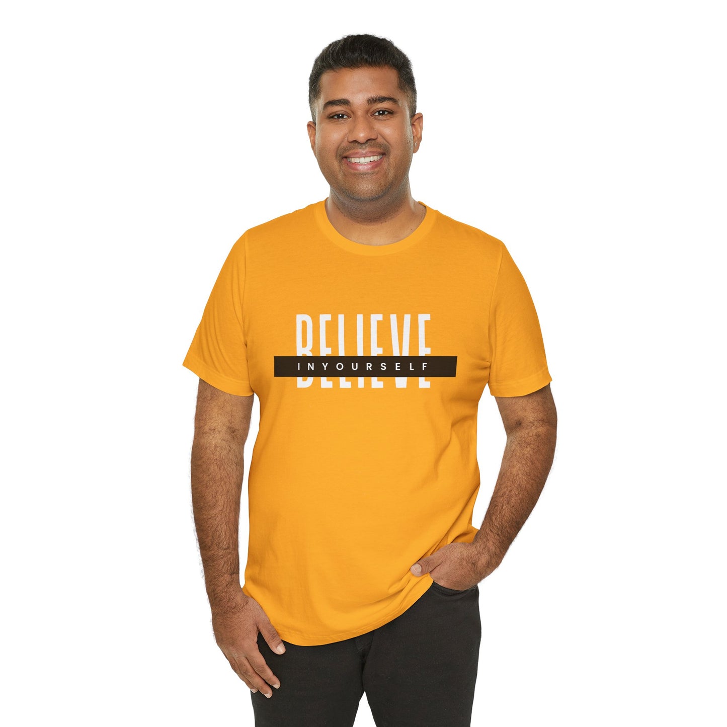 Believe in yourself. Unisex Tee